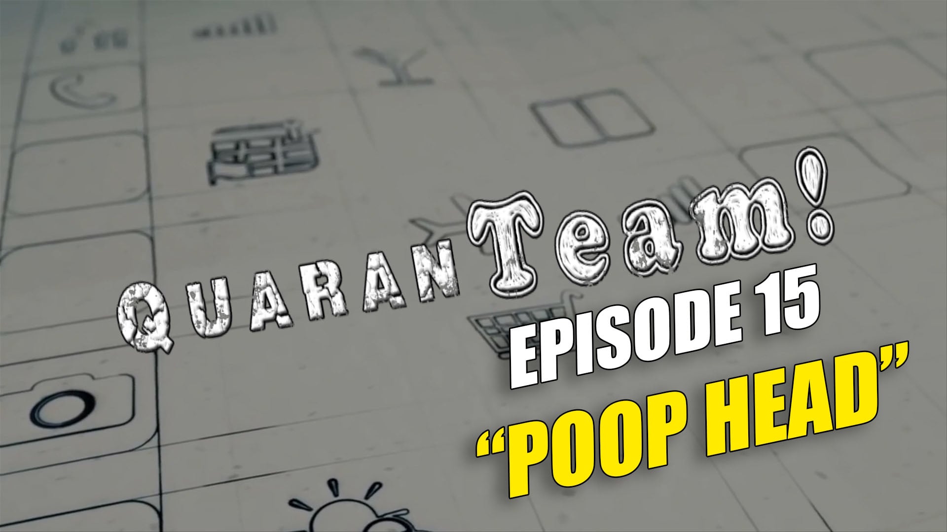 Watch QuaranTEAM! S1E15: Poop Head on our Free Roku Channel