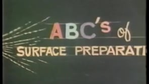 The ABC's Surface Preparation—A 1960's Training Video