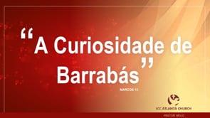 A curiosidade de Barrabás