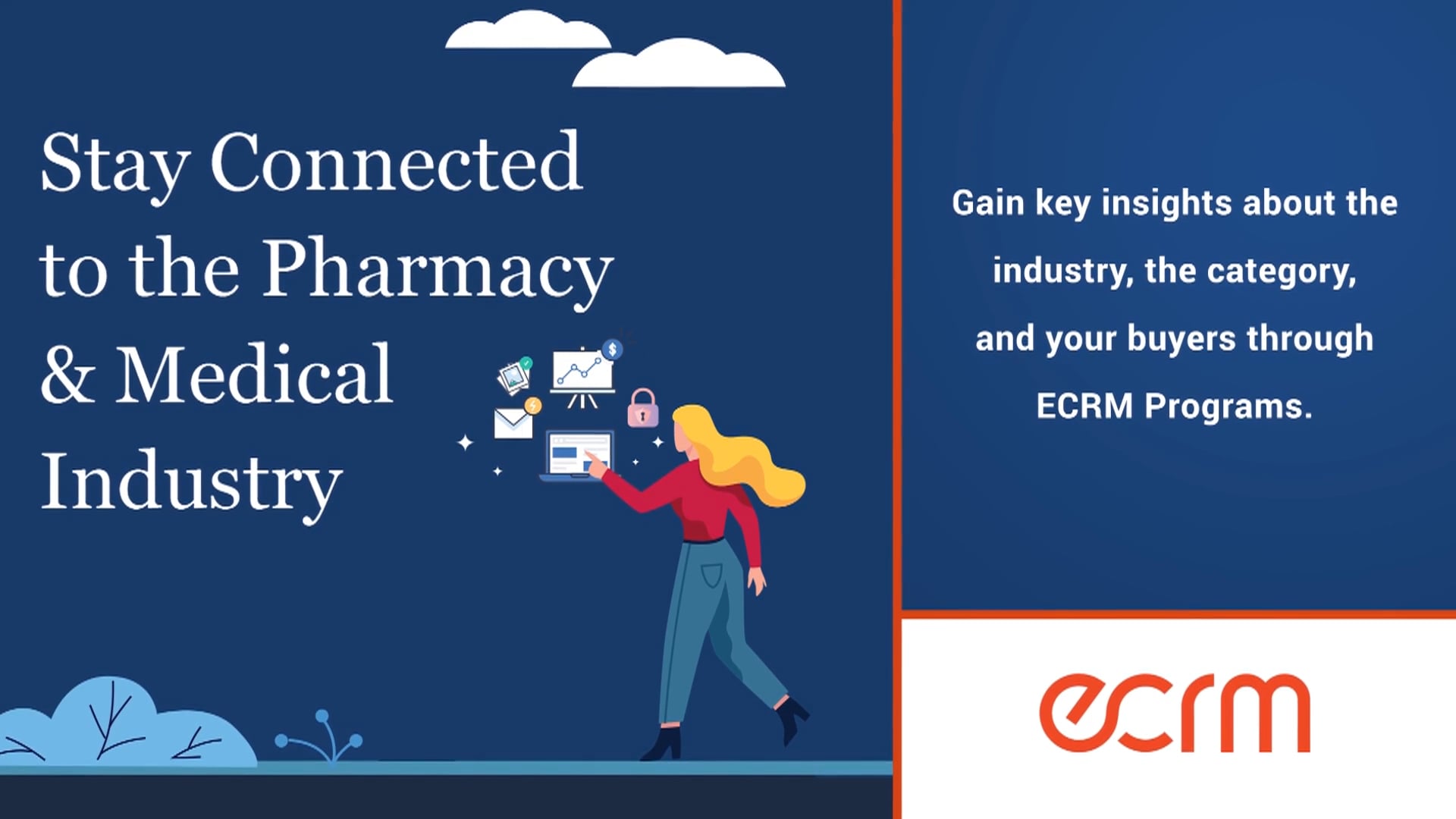 Trade Shows, Meetings & Expos ECRM Stay Connected to the Pharmacy