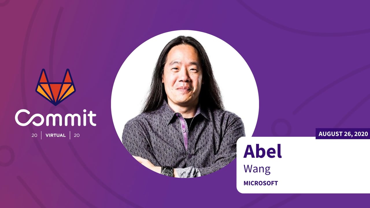Abel Wang – Real World DevOps with Azure Cloud and GitLab
