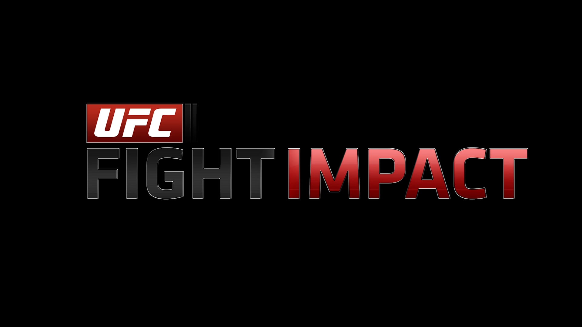 UFC Fight Impact - Production Brand
