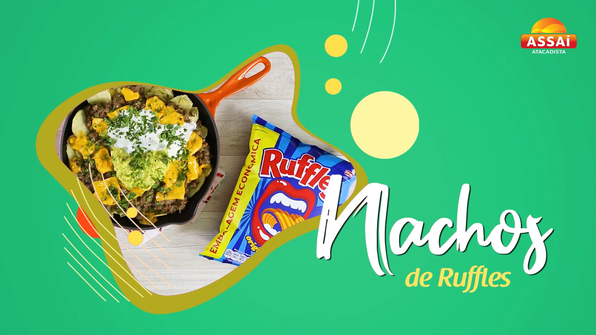 Assaí Receitas - Nachos de Ruffles