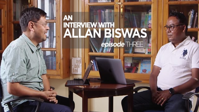 An Interview with Allan Biswas. EP-3