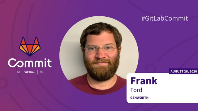 Frank Ford - Achieving Workload Portability AND Remaining Compliant Using GitLab and Kubernetes