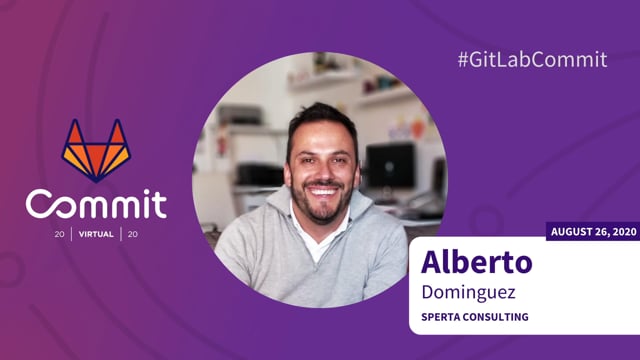 Alberto Dominguez - Lean Portfolio Management through GitLab Epics