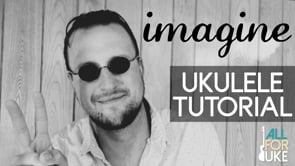 Imagine | John Lennon | Ukulele Tutorial + Play Along
