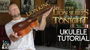 The Lion Sleeps Tonight | The Tokens | Ukulele Tutorial + Play Along