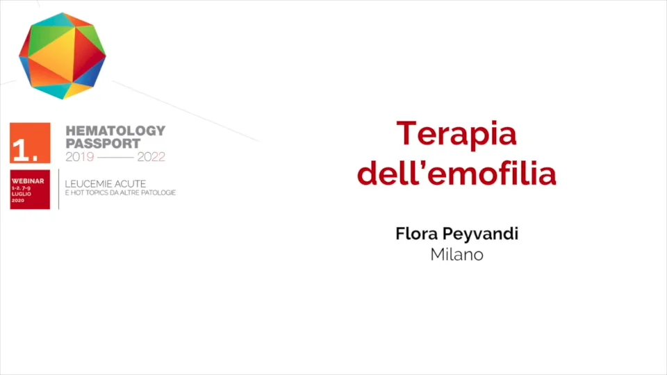 F. Peyvandi - Terapia dell'emofilia (relazione) on Vimeo