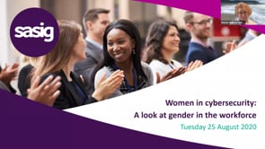 Tuesday 25 August 2020 - Women in cybersecurity: A look at gender in the workforce