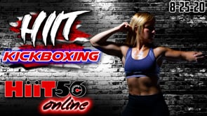 Hiit Kickboxing | Beginner/Intermediate | with Trisha | 8/25/20