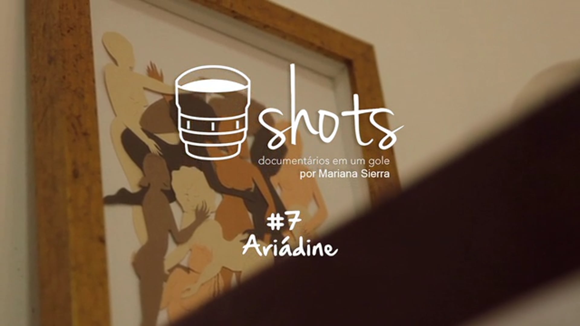 SHOTS #7 - ARIÁDINE