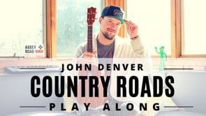 Take Me Home Country Roads | John Denver | Ukulele Play Along