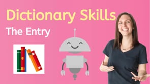 Dictionary Skills: The Entry