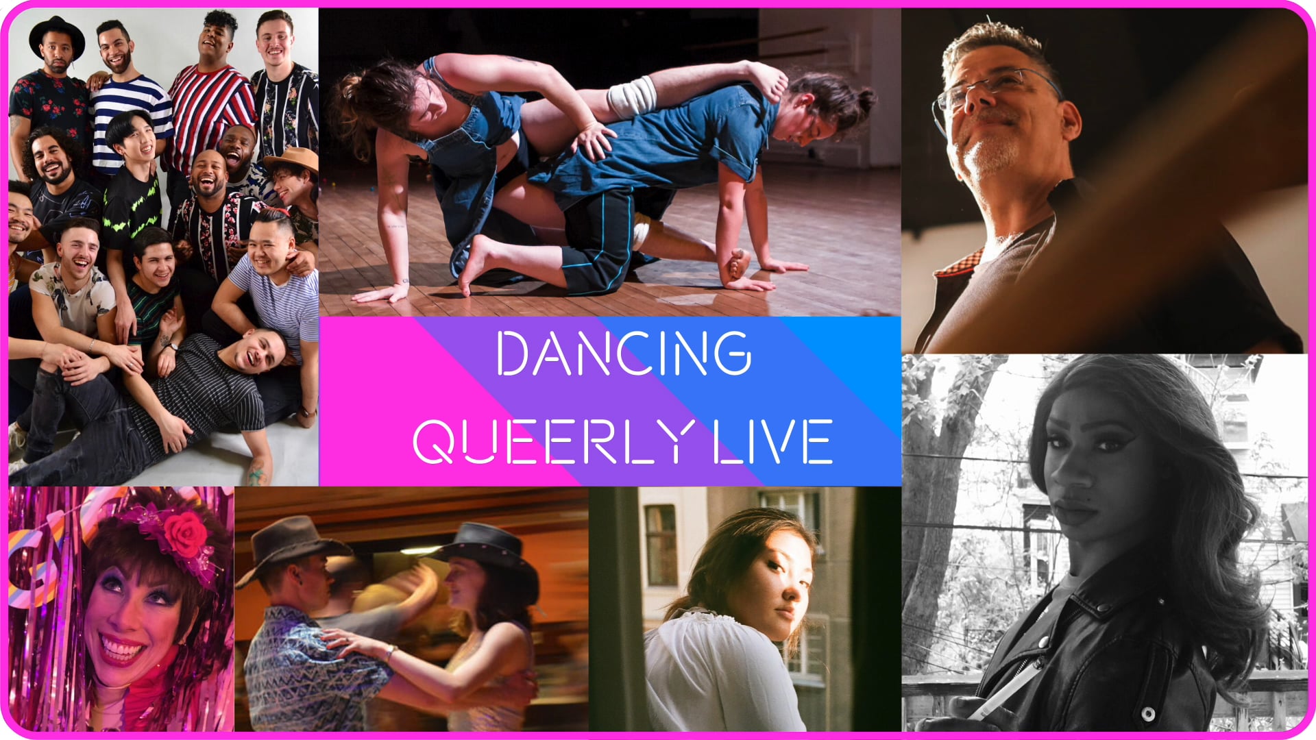 Dancing Queerly Live 2020 Highlight Reel