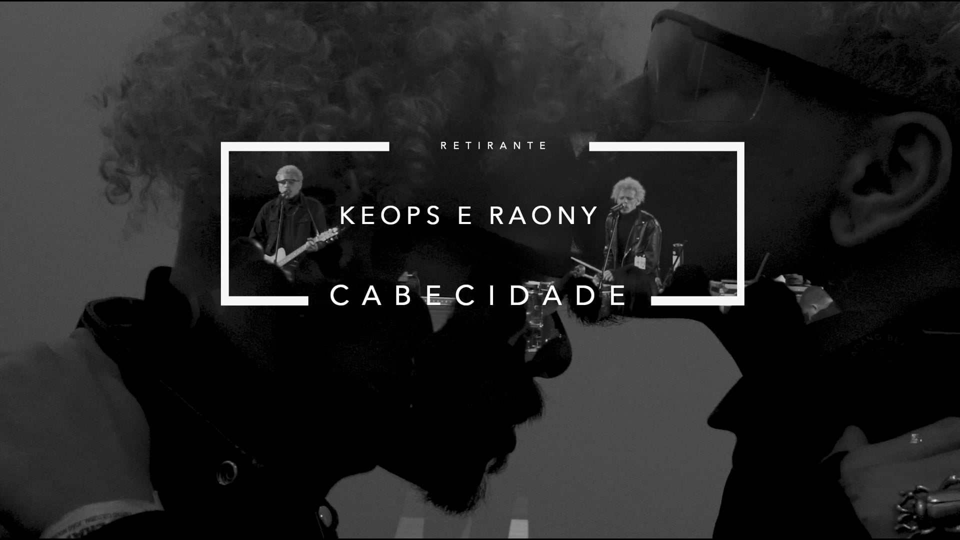 Keops e Raony ( retirante )
