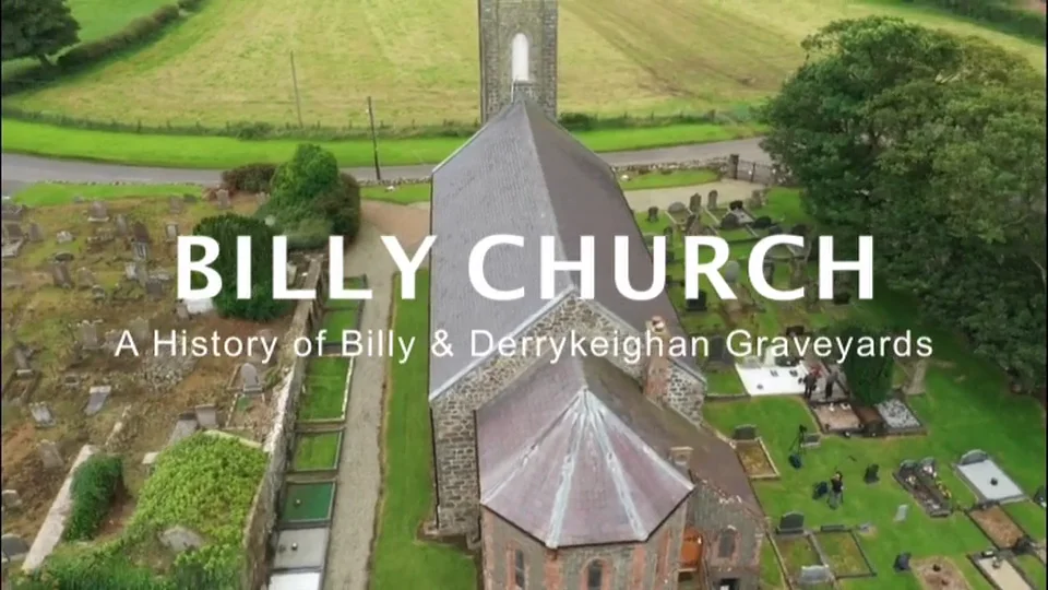 Billy Church: A History of Billy & Derrykeighan Graveyards on Vimeo