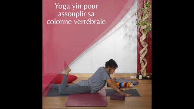 Yoga yin pour assouplir sa colonne vertébrale