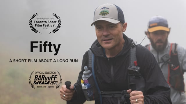 Fifty | Trail Running Film
