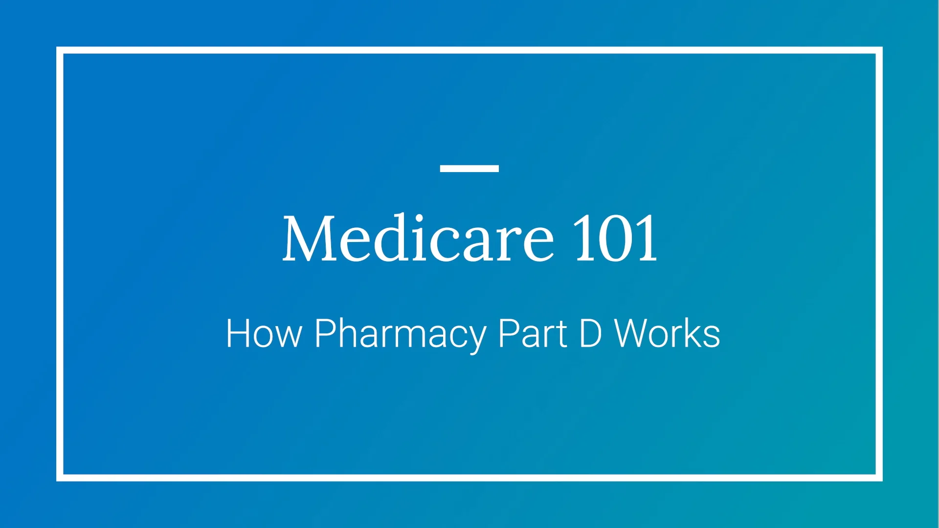FINAL MED 101 VIDEOS [17] Premera Blue Cross Medicare 101 How