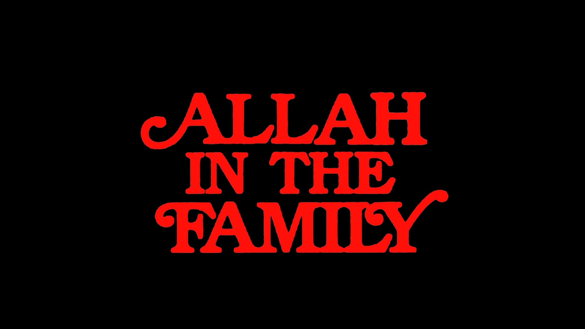 Allah In The Family