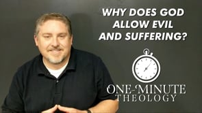 ?Why does God allow evil and suffering?