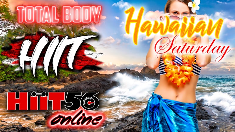 Hiit Class | Hawaiian Saturday | Total Body | with Susie Q | 9/5/20