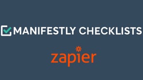 Using Zapier to Integrate Manifestly Checklists with Thousands of Services