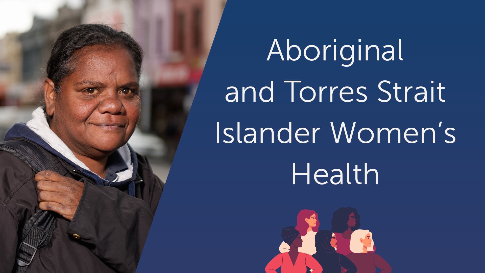 Aboriginal and Torres Strait Islander Women’s Health