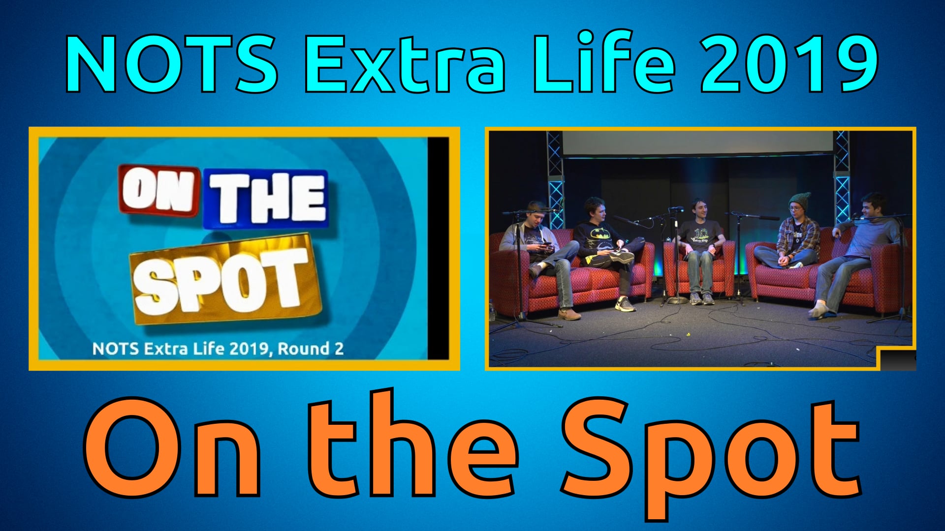 On the Spot (Round 2) - Extra Life 2019