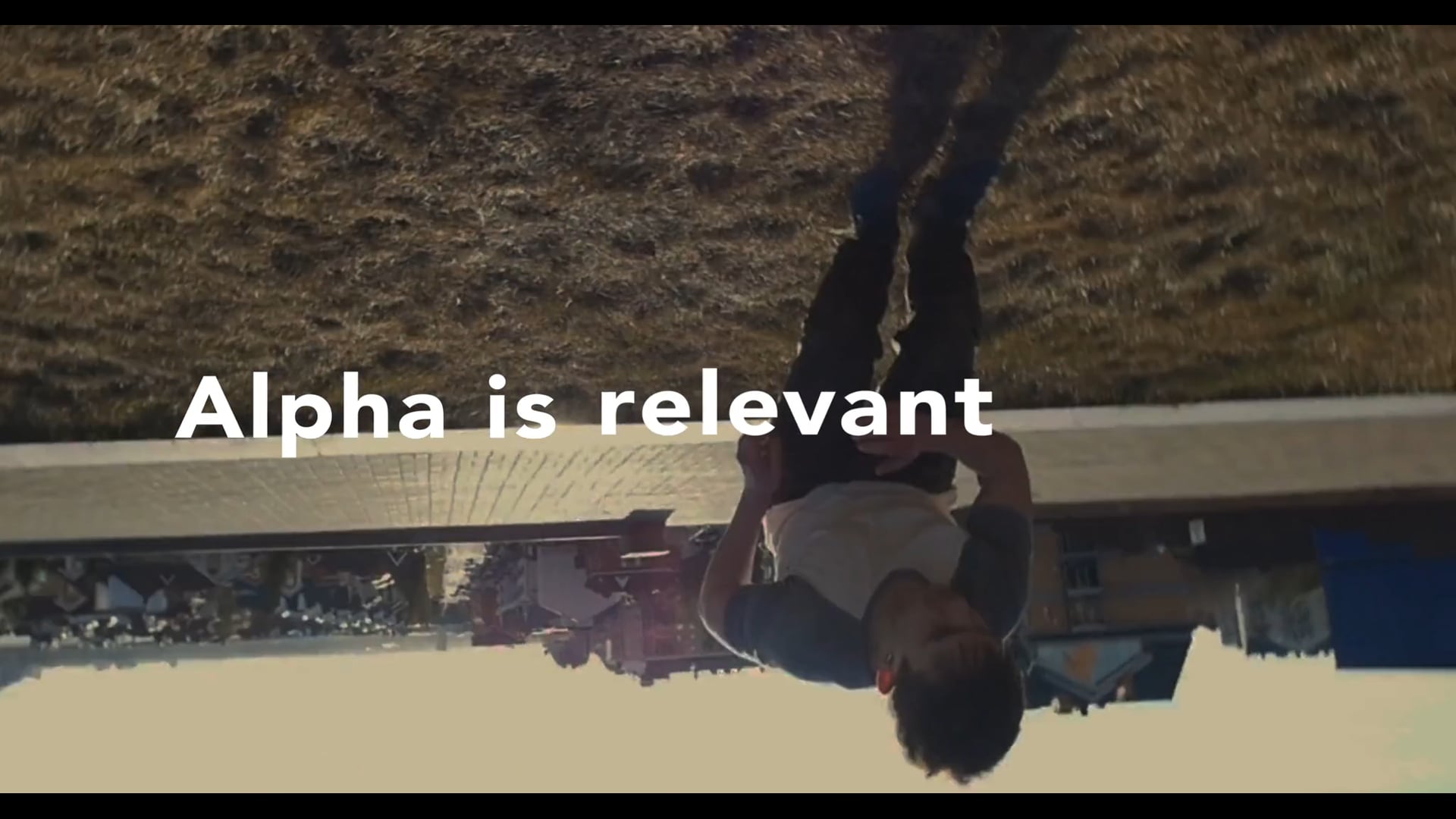 Alpha Is...