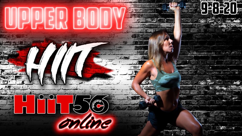 Hiit 56 | Upper Body | with Susie Q | 9/8/20