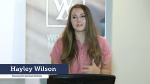 Hayley Wilson - Focusing on Spiritual Wellness | Focus Women's Leadership Conference | SBC of Virginia