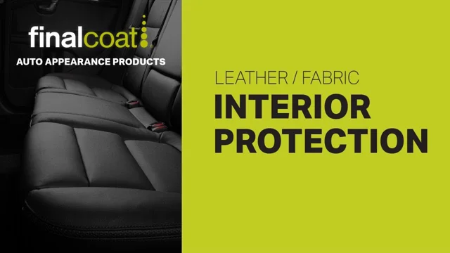 What is interior fabric protection?