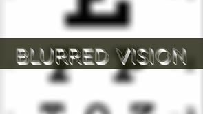 Blurred Vision 