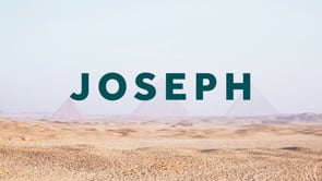 Joseph, Week 09