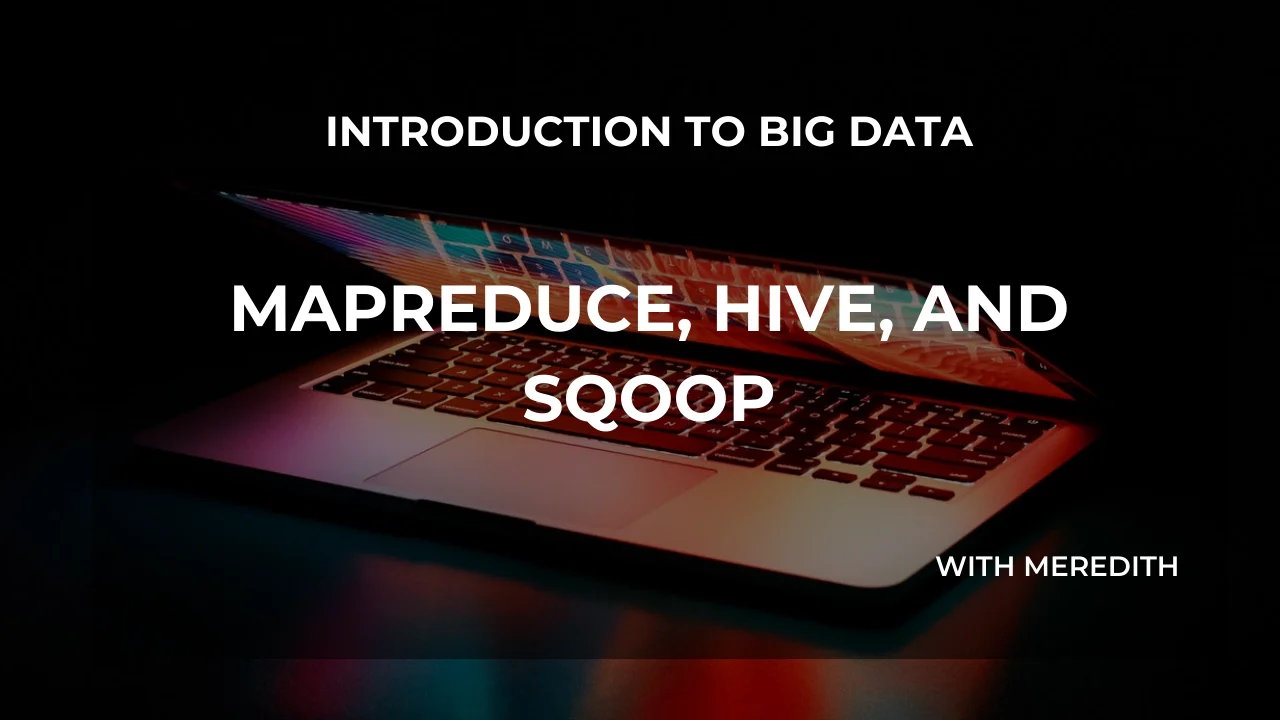 MapReduce, Hive, and Sqoop on Vimeo