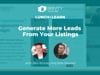 Generate More Leads From Your Listings