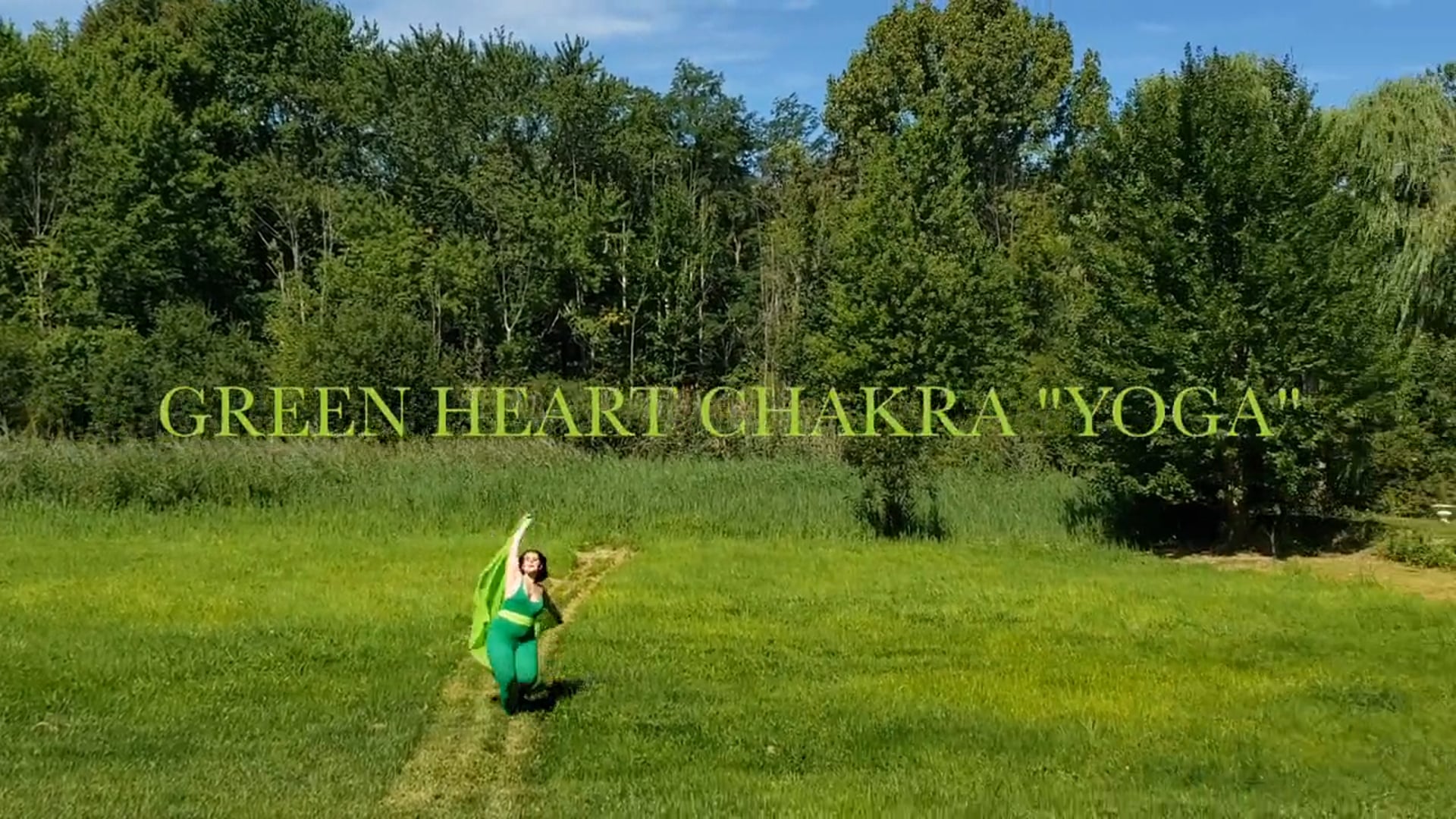 PILOT: CHAKRAMENTORY: GREEN HEART CHAKRA.mp4