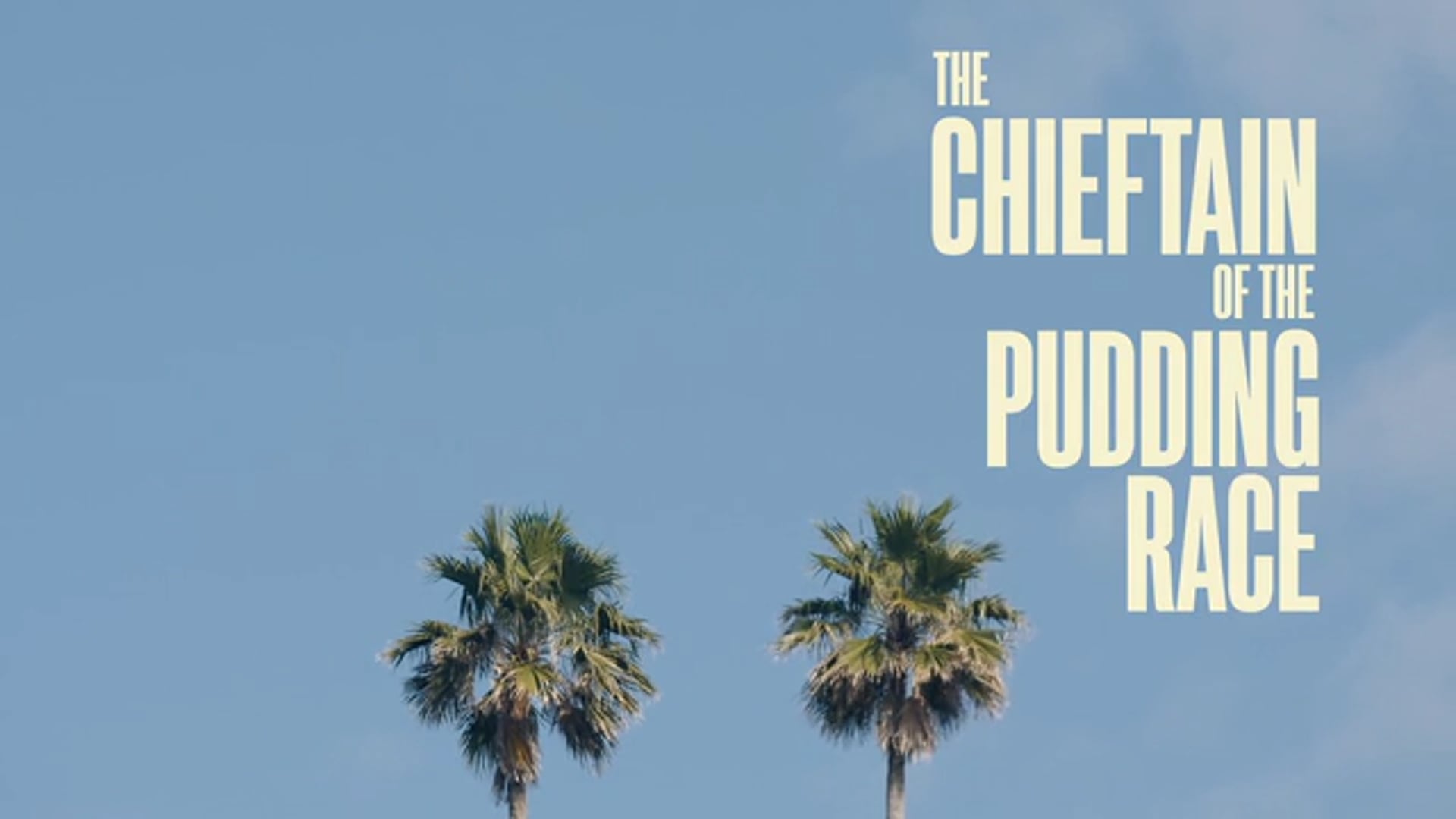 The Chieftain Of The Pudding Race | Promo Teaser