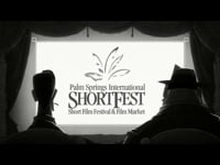 Palm Springs International Shortfest 2010 Show Opener