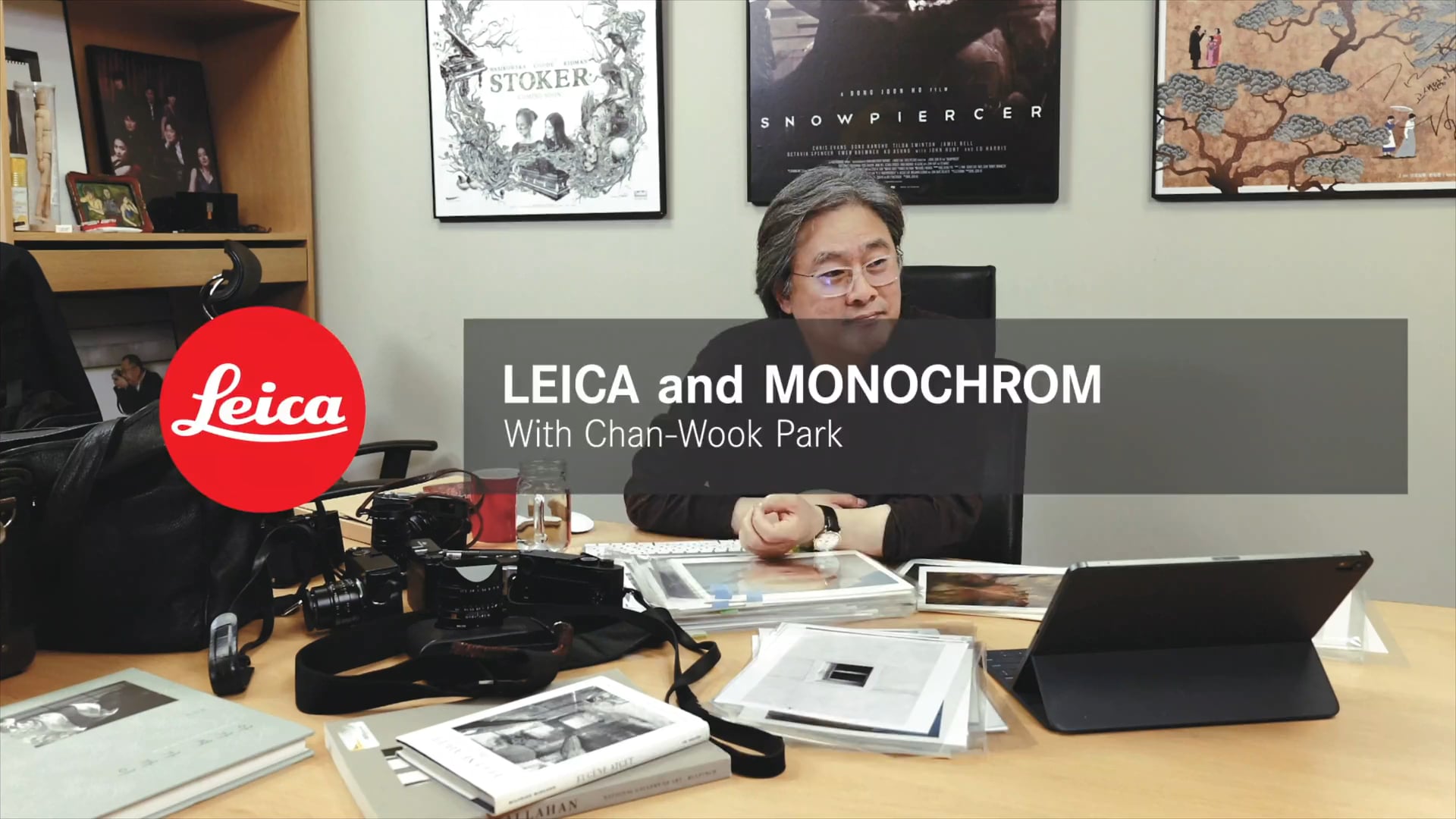 Leica MONOCHROM with Chan-Wook Park [연출, 촬영, 편집]