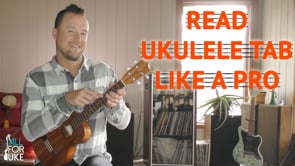 How to Read Ukulele Tabs | Ukulele Tutorial