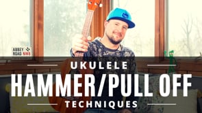 Ukulele Techniques | Hammer On/Pull Off