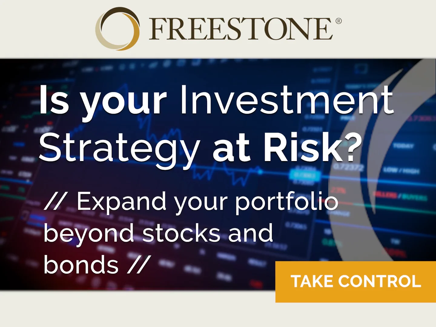 Freestone 4X3 ad - Is Your Investment Strategy at Risk? 003 on Vimeo