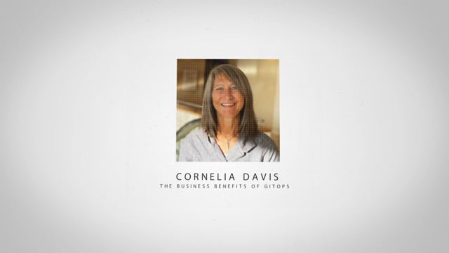 Cornelia Davis The Business Benefits Of Gitops Techstrong Tv