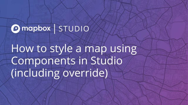 Video: Style a map with style components in Studio | Help | Mapbox