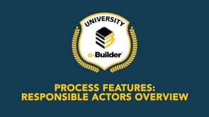 Process Features: Responsible Actors Overview