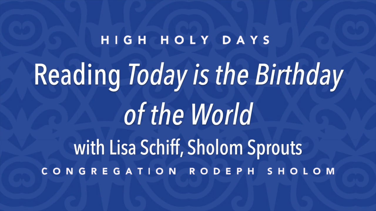 Reading "Today is the Birthday of the World" - Lisa Schiff