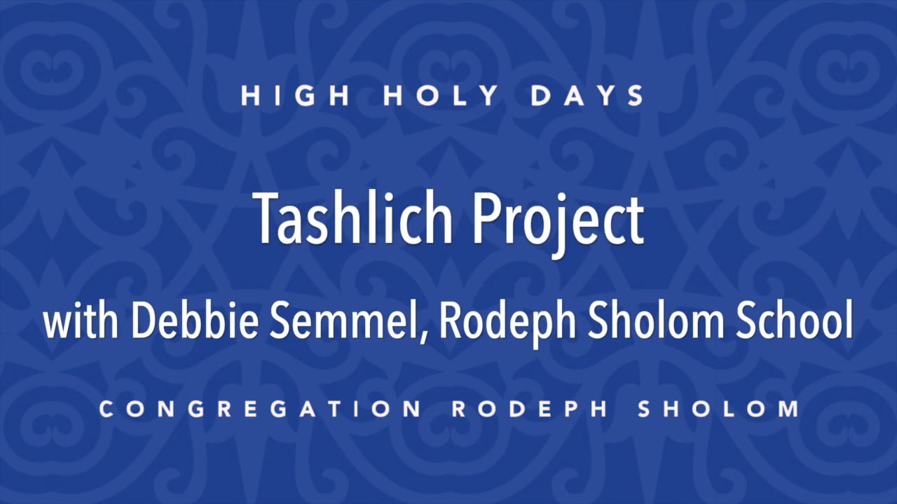 Tashlich Project - Debbie Semmel
